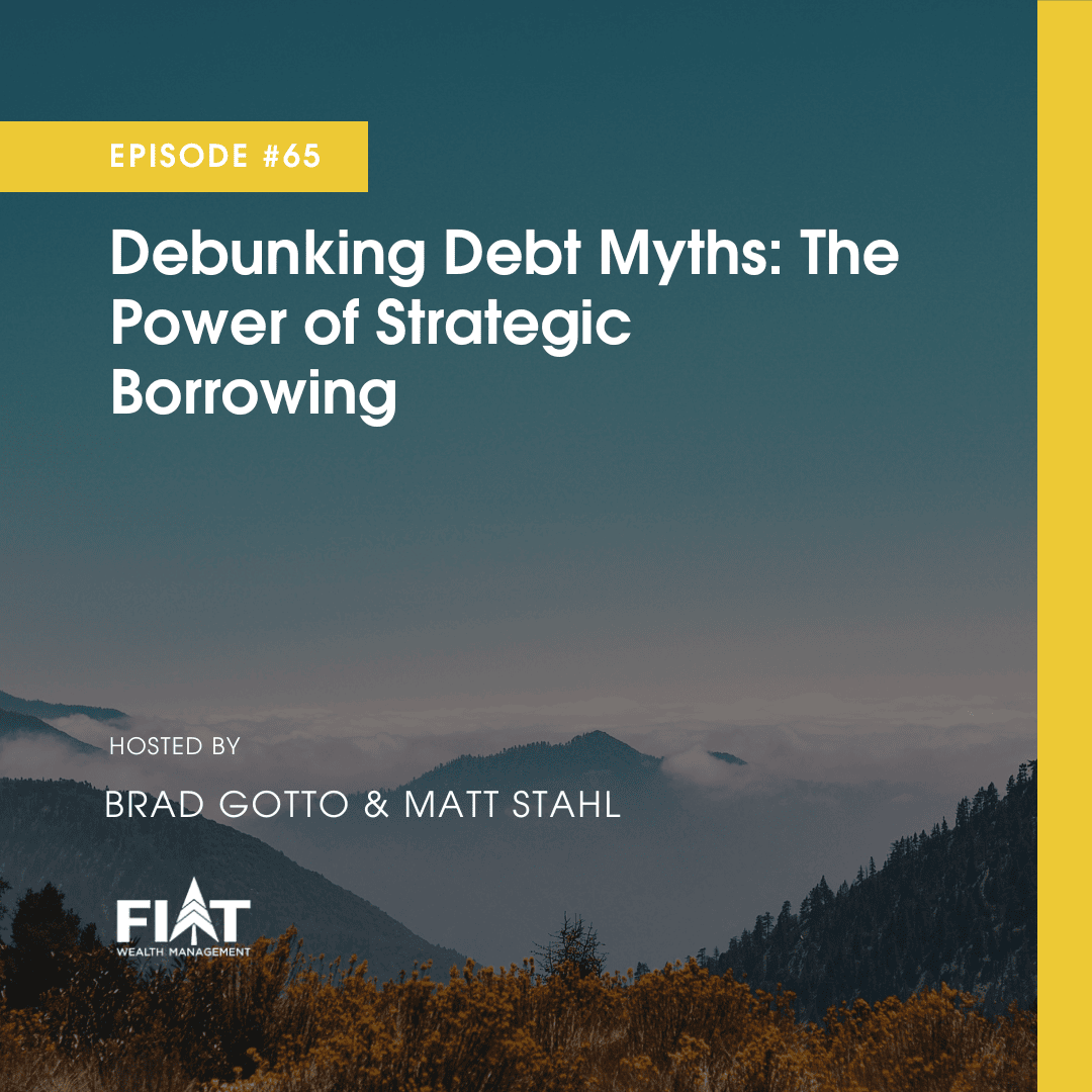 Debunking Debt Myths: The Power of Strategic Borrowing